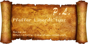 Pfeffer Liberátusz névjegykártya
